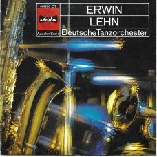 ERWIN LEHN - aus der Serien deutsche Tanzorchester   ***EP***